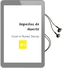 Descargar AudioLibro Imperios de Muerte de Xosé M. Núñez Seixas año 2014