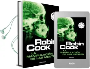 Descargar AudioLibro La Manipulacion de las Mentes de Robin Cook año 2014