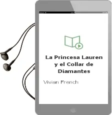 Descargar AudioLibro La Princesa Lauren y el Collar de Diamantes de Vivian French año 2014