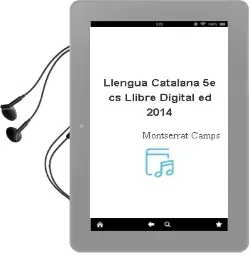 Descargar AudioLibro Llengua Catalana 5è cs. Llibre Digital (Ed. 2014) de Montserrat Camps año 2014