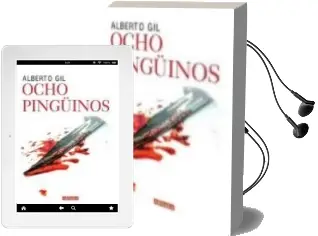 Descargar AudioLibro Ocho Pingüinos de Alberto Gil año 2014
