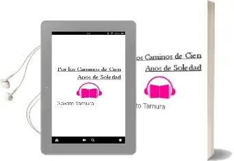 Descargar AudioLibro Por los Caminos de Cien Años de Soledad de Sakoto Tamura año 2014