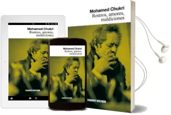 Descargar AudioLibro Rostros, Amores, Maldiciones de Mohamed Chukri año 2014