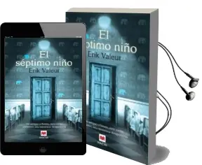 Descargar AudioLibro Septimo Niño de Erik Valeur año 2014