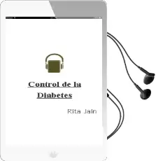 Descargar AudioLibro Control de la Diabetes de Rita Jain año 2014