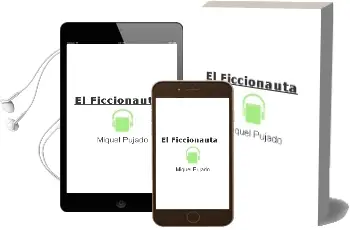 Descargar AudioLibro El Ficcionauta de Miquel Pujadó año 2014