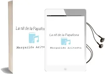Descargar AudioLibro La nit de la Papallona de Margarida Aritzeta año 2014