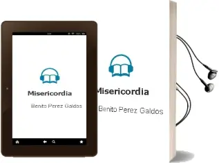 Descargar AudioLibro Misericordia de Benito Pérez Galdós año 2014