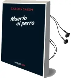 Descargar AudioLibro Muerto el Perro de Carlos Salem año 2014