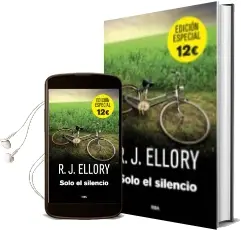 Descargar AudioLibro Solo el Silencio de R. J. Ellory año 2014