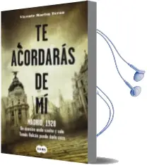 Descargar AudioLibro Te Acordaras de mi de Vicente Martin Teran año 2014