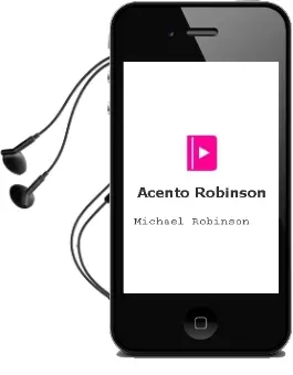 Descargar AudioLibro Acento Robinson de Michael Robinson año 2015