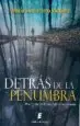 AudioLibro Detras de la Penunbra de Maria Jose Prieto Vazquez