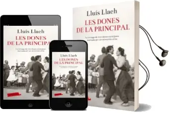 Descargar AudioLibro Les Dones de la Principal de Lluis Llach año 2015