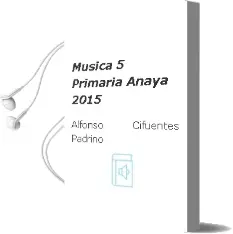 Descargar AudioLibro Música 5. Primaria. Anaya 2015 de Alfonso Cifuentes Padrino año 2015