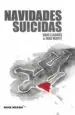 AudioLibro Navidades Suicidas de Dani Llabres