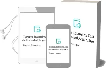 Descargar AudioLibro Terapia Intensiva - Sati de Sociedad Argentina De Terapia Intensiva año 2015