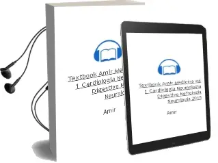 Descargar AudioLibro Textbook Amir Medicina, Vol. 1: Cardiologia, Neumologia, Digestivo, Nefrologia, Neurologia (2015) de Amir año 2015