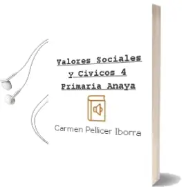 Descargar AudioLibro Valores Sociales y Cívicos 4. Primaria. Anaya de Carmen Pellicer Iborra año 2015
