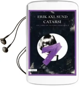 Descargar AudioLibro Catarsi de Erik Axl Sund año 2015