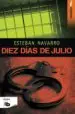 AudioLibro Diez Días de Julio de Esteban Navarro