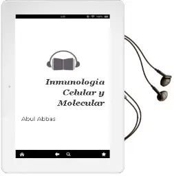 Descargar AudioLibro Inmunologia Celular y Molecular de Abul Abbas año 2015