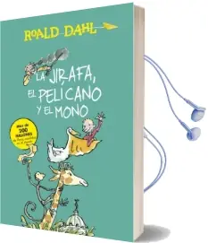 Descargar AudioLibro La Jirafa, el Pelícano y el Mono de Roald Dahl año 2015
