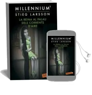 Descargar AudioLibro La Reina al Palau Dels Corrents d Aire (Serie Millennium 3) de Stieg Larsson año 2015