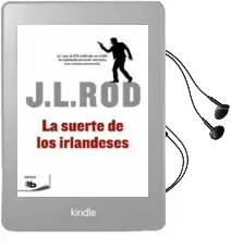 Descargar AudioLibro La Suerte de los Irlandeses de J.L. Rod año 2015