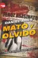 AudioLibro Mato y Olvido de Daniel Ares