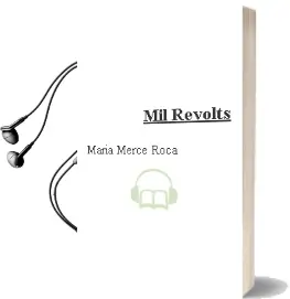 Descargar AudioLibro Mil Revolts de Maria Mercè Roca año 2015