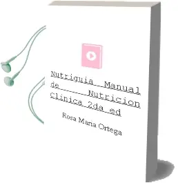 Descargar AudioLibro Nutriguia. Manual de Nutricion Clinica, 2Da. ed. de Rosa María Ortega año 2015