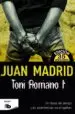AudioLibro Toni Romano i: Un Beso de Amigo / las Apariencias no Engañan de Juan Madrid