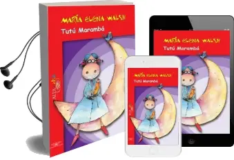 Descargar AudioLibro Tutú Marambá de María Elena Walsh año 2015