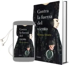 Descargar AudioLibro Contra la Fuerza del Viento de Victoria Alvarez año 2015