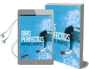 Descargar AudioLibro Dias Perfectos de Raphael Montes año 2015