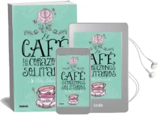 Descargar AudioLibro El Cafe de los Corazones Solitarios de Milly Johnson año 2015
