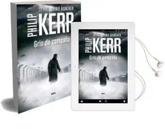 Descargar AudioLibro Gris de Campaña 3ªed de Philip Kerr año 2015