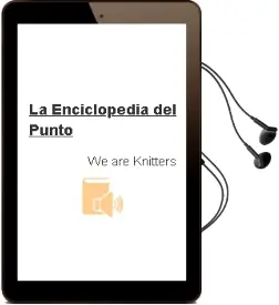 Descargar AudioLibro La Enciclopedia del Punto de We Are Knitters año 2015