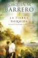 AudioLibro La Tierra Dormida de Joaquin M. Barrero