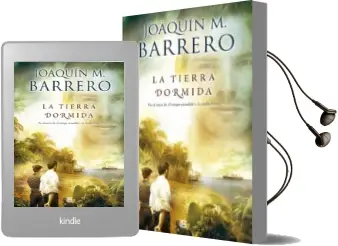 Descargar AudioLibro La Tierra Dormida de Joaquin M. Barrero año 2015