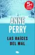 AudioLibro Las Raíces del mal de Anne Perry