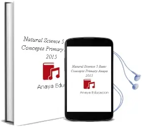 Descargar AudioLibro Natural Science 5. Basic Concepts. Primary. Anaya 2015 de Anaya Educación año 2015