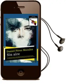Descargar AudioLibro Sin Aire de Daniel Perez Morales año 2015