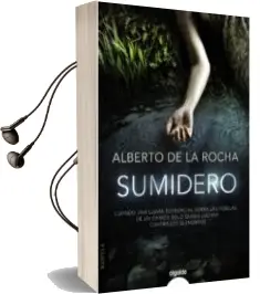 Descargar AudioLibro Sumidero de Alberto De La Rocha año 2015