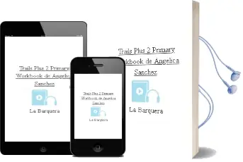 Descargar AudioLibro Trails Plus 2. Primary. Workbook  de Angélica Sánchez De La Barquera año 2015