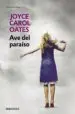 AudioLibro Ave del Paraiso de Joyce Carol Oates
