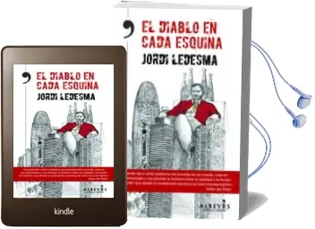 Descargar AudioLibro El Diablo en Cada Esquina de Jordi Ledesma Alvarez año 2015