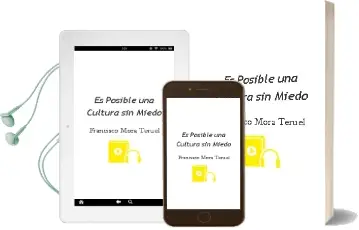 Descargar AudioLibro ¿Es Posible una Cultura sin Miedo? de Francisco Mora Teruel año 2015