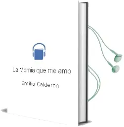 Descargar AudioLibro La Momia que me amó de Emilio Calderón año 2015